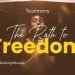 GT26 | The Path to Freedom